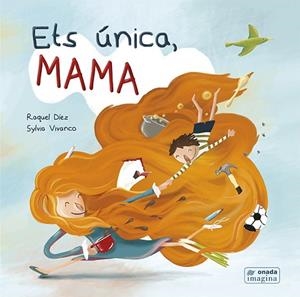 ETS ÚNICA, MAMA | 9788417638696 | DÍEZ REAL, RAQUEL | Llibreria Huch - Llibreria online de Berga 
