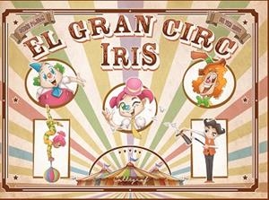 GRAN CIRC IRIS, EL | 9788412078220 | PAJDAK, BERNI | Llibreria Huch - Llibreria online de Berga 