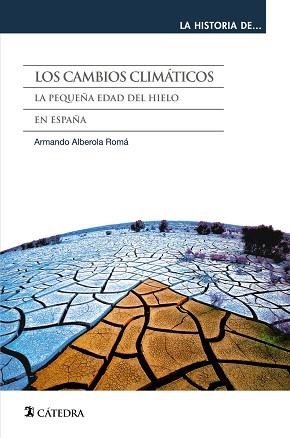 CAMBIOS CLIMÁTICOS, LOS | 9788437633176 | ALBEROLA ROMÁ, ARMANDO | Llibreria Huch - Llibreria online de Berga 