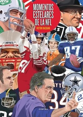 MOMENTOS ESTELARES DE LA NFL | 9788418282317 | HASBANI KERMANCHAHI, VICTOR | Llibreria Huch - Llibreria online de Berga 