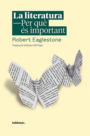 LITERATURA. PER QUÈ ÉS IMPORTANT, LA | 9788417611446 | EAGLESTONE, ROBERT | Llibreria Huch - Llibreria online de Berga 