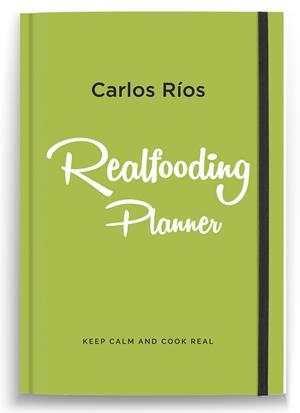 PLANNER REALFOODING | 9788417166762 | RÍOS, CARLOS | Llibreria Huch - Llibreria online de Berga 