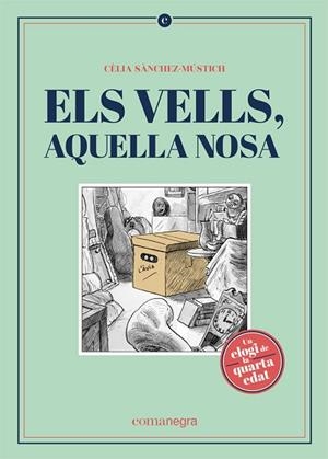 VELLS, AQUELLA NOSA, ELS | 9788418022562 | SÀNCHEZ-MÚSTICH, CÈLIA | Llibreria Huch - Llibreria online de Berga 