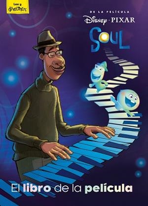 SOUL. EL LIBRO DE LA PELÍCULA | 9788417062675 | DISNEY | Llibreria Huch - Llibreria online de Berga 