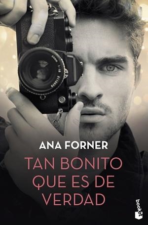 TAN BONITO QUE ES DE VERDAD | 9788408234326 | FORNER, ANA | Llibreria Huch - Llibreria online de Berga 
