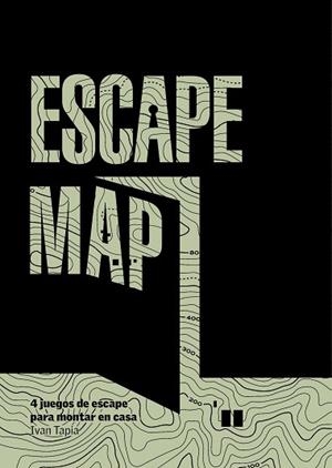 ESCAPE MAP | 9788418260001 | TAPIA, IVAN | Llibreria Huch - Llibreria online de Berga 