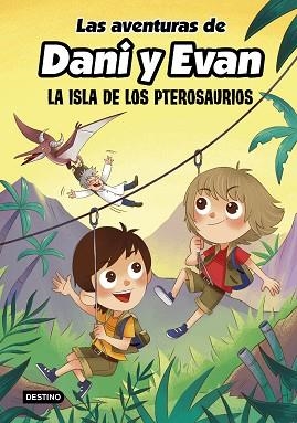 AVENTURAS DE DANI Y EVAN. LA ISLA DE LOS PTEROSAURIOS | 9788408233817 | LAS AVENTURAS DE DANI Y EVAN | Llibreria Huch - Llibreria online de Berga 