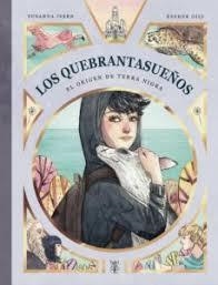 QUEBRANTASUEÑOS. EL ORIGEN DE TERRA NIGRA, LOS | 9788412210804 | ISERN, SUSANNA | Llibreria Huch - Llibreria online de Berga 
