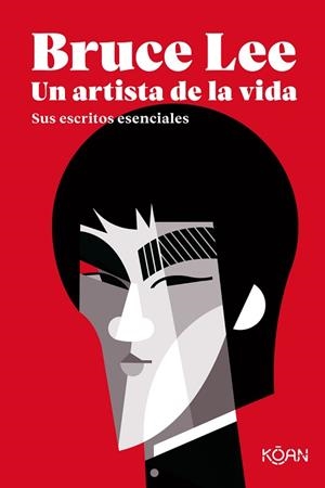 BRUCE LEE. UN ARTISTA DE LA VIDA | 9788418223150 | LEE, BRUCE | Llibreria Huch - Llibreria online de Berga 