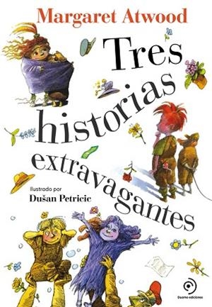 TRES HISTORIAS EXTRAVAGANTES | 9788418128394 | ATWOOD, MARGARET | Llibreria Huch - Llibreria online de Berga 