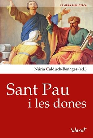 SANT PAU I LES DONES | 9788491362838 | CALDUCH-BENAGES, NÚRIA | Llibreria Huch - Llibreria online de Berga 