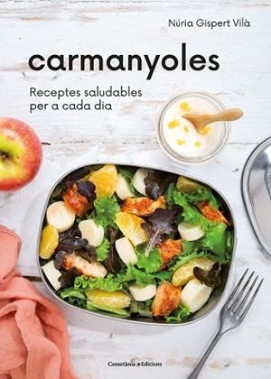 CARMANYOLES | 9788490349922 | GISPERT VILÀ, NÚRIA | Llibreria Huch - Llibreria online de Berga 