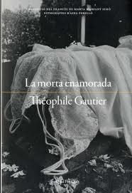 MORTA ENAMORADA, LA | 9788417410209 | GAUTIER, THÉOPHILE | Llibreria Huch - Llibreria online de Berga 