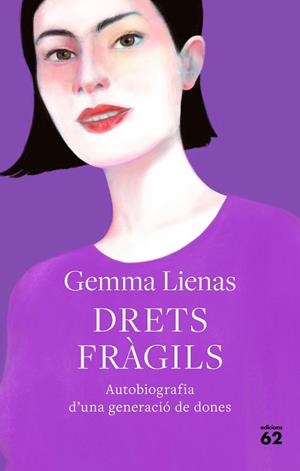 DRETS FRÀGILS | 9788429778885 | LIENAS, GEMMA | Llibreria Huch - Llibreria online de Berga 