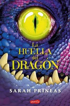 HUELLA DEL DRAGÓN, LA | 9788417222871 | PRINEAS, SARAH | Llibreria Huch - Llibreria online de Berga 