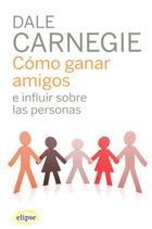 COMO GANAR AMIGOS Y DISFRUTAR DE LA VIDA Y DEL TRABAJO | 9788493664923 | CARNEGIE, DALE | Llibreria Huch - Llibreria online de Berga 