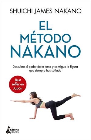 EL MÉTODO NAKANO | 9788416788828 | NAKANO, SUICHI JAMES | Llibreria Huch - Llibreria online de Berga 