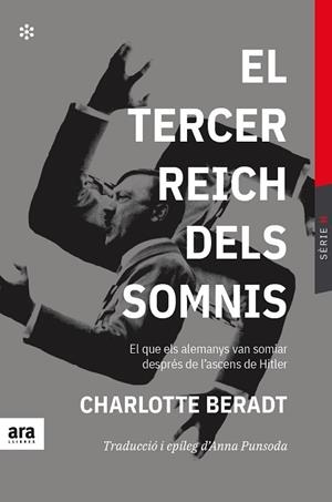 TERCER REICH DELS SOMNIS, EL | 9788417804657 | BERADT, CHARLOTTE | Llibreria Huch - Llibreria online de Berga 