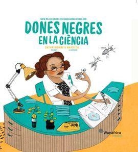 DONES NEGRES EN LA CIENCIA | 9788417150860 | PALOMINO, ZINTHIA / SEFCIK, NINA | Llibreria Huch - Llibreria online de Berga 