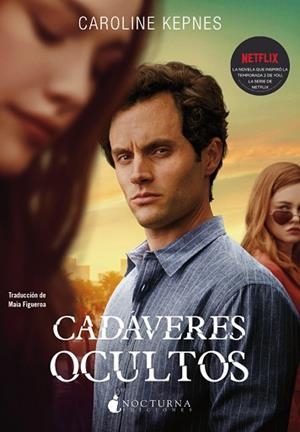 CADÁVERES OCULTOS | 9788417834852 | KEPNES, CAROLINE | Llibreria Huch - Llibreria online de Berga 