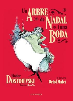 ARBRE DE NADAL I UNA BODA, UN | 9788418022609 | DOSTOIEVSKI, FIÓDOR | Llibreria Huch - Llibreria online de Berga 