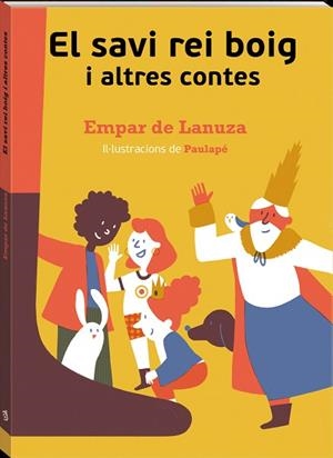SAVI REI BOIG I ALTRES CONTES, EL | 9788417497835 | LANUZA, EMPAR DE | Llibreria Huch - Llibreria online de Berga 
