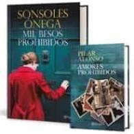 PACK MIL BESOS PROHIBIDOS + AMORES PROHIBIDOS | 9788408237600 | ONEGA, SONSOLES | Llibreria Huch - Llibreria online de Berga 