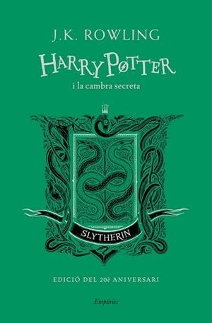 HARRY POTTER I LA CAMBRA SECRETA (SLYTHERIN) | 9788417879631 | ROWLING, J.K. | Llibreria Huch - Llibreria online de Berga 