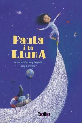 PAULA I LA LLUNA | 9788417383770 | SÁNCHEZ ARGÜELLO, ALBERTO | Llibreria Huch - Llibreria online de Berga 