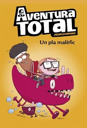 PLA MALÈFIC (SERIE AVENTURA TOTAL) | 9788448853143 | JULVE, ÒSCAR/COPONS, JAUME | Llibreria Huch - Llibreria online de Berga 