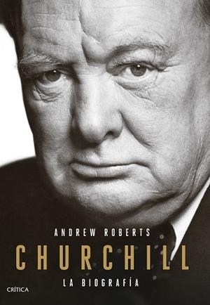 CHURCHILL | 9788491991373 | ROBERTS, ANDREW | Llibreria Huch - Llibreria online de Berga 