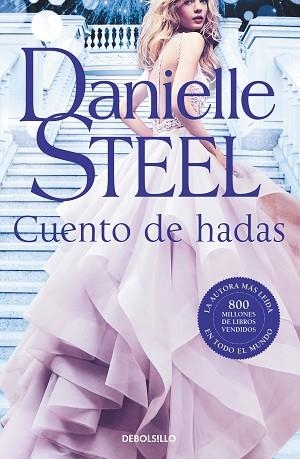 CUENTO DE HADAS | 9788466351676 | STEEL, DANIELLE | Llibreria Huch - Llibreria online de Berga 