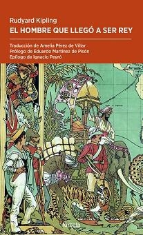 HOMBRE QUE LLEGÓ A SER REY, EL | 9788417425517 | KIPLING, RUDYARD | Llibreria Huch - Llibreria online de Berga 