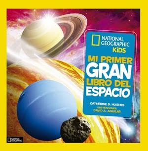 MI PRIMER GRAN LIBRO DEL ESPACIO | 9788482985893 | D. HUGHES, CATHERINE | Llibreria Huch - Llibreria online de Berga 