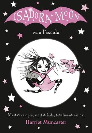 ISADORA MOON VA A L'ESCOLA (LA ISADORA MOON) | 9788420487304 | MUNCASTER, HARRIET | Llibreria Huch - Llibreria online de Berga 