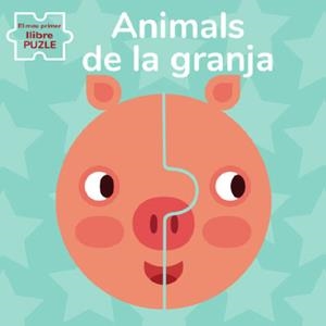 ANIMALS DE GRANJA. EL MEU PRIMER LLIBRE PUZLE (VVK | 9788468270180 | BARUZZI, AGNESE | Llibreria Huch - Llibreria online de Berga 
