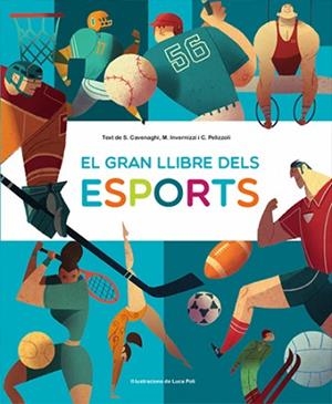 GRAN LLIBRE DELS ESPORTS (VVKIDS) | 9788468270661 | CAVENAGHI, SILVIA/INVERNIZZI, MARINA/PELIZZOLI, CAMILA | Llibreria Huch - Llibreria online de Berga 