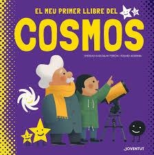 MEU PRIMER LLIBRE DEL COSMOS, EL | 9788426146625 | KAID-SALAH FERRÓN, SHEDDAD | Llibreria Huch - Llibreria online de Berga 