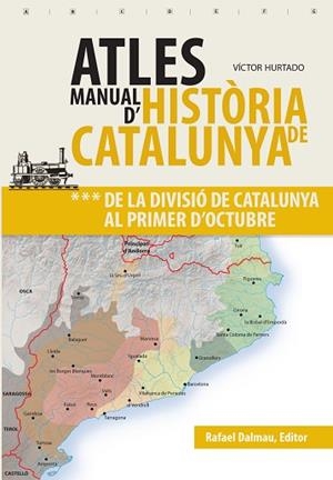 ATLES MANUAL D'HISTÒRIA DE CATALUNYA, VOL 3 | 9788423208630 | HURTADO I CUEVAS, VÍCTOR | Llibreria Huch - Llibreria online de Berga 