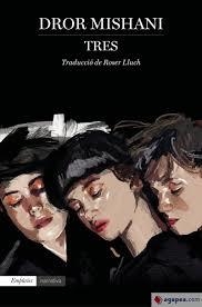 TRES | 9788417879662 | MISHANI, DROR | Llibreria Huch - Llibreria online de Berga 
