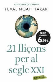 21 LLIÇONS PER AL SEGLE XXI | 9788417423711 | NOAH HARARI, YUVAL | Llibreria Huch - Llibreria online de Berga 