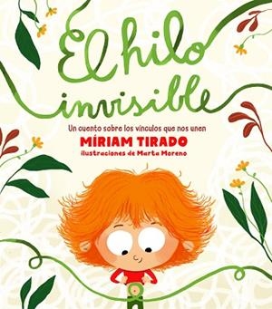 HILO INVISIBLE, EL | 9788417921330 | TIRADO, MÍRIAM | Llibreria Huch - Llibreria online de Berga 