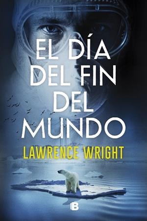 DÍA DEL FIN DEL MUNDO, EL | 9788466668750 | WRIGHT, LAWRENCE | Llibreria Huch - Llibreria online de Berga 