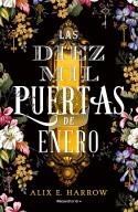 DIEZ MIL PUERTAS DE ENERO, LAS | 9788418014956 | HARROW, ALIX E. | Llibreria Huch - Llibreria online de Berga 