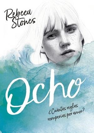 OCHO | 9788490438527 | STONES, REBECA | Llibreria Huch - Llibreria online de Berga 
