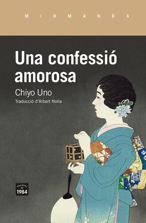 UNA CONFESSIÓ AMOROSA | 9788416987795 | UNO, CHIYO | Llibreria Huch - Llibreria online de Berga 
