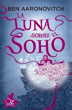 LUNA SOBRE EL SOHO, LA | 9788417525965 | AARONOVITCH, BEN | Llibreria Huch - Llibreria online de Berga 
