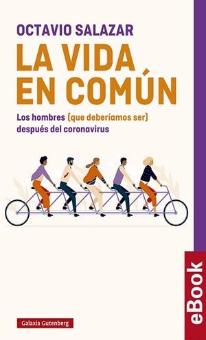 VIDA EN COMÚN, LA | 9788418526121 | SALAZAR BENÍTEZ, OCTAVIO | Llibreria Huch - Llibreria online de Berga 