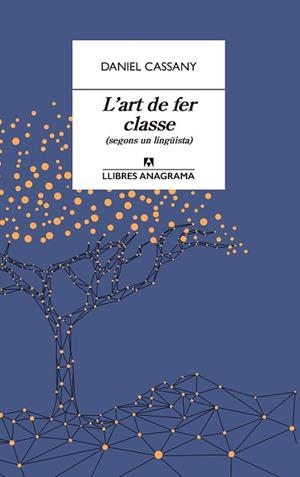 ART DE FER CLASSE, L' | 9788433915870 | CASSANY, DANIEL | Llibreria Huch - Llibreria online de Berga 