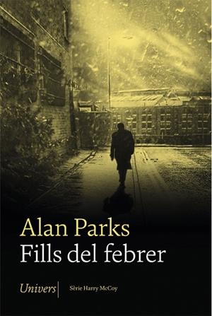 FILLS DEL FEBRER | 9788417868253 | PARKS, ALAN | Llibreria Huch - Llibreria online de Berga 